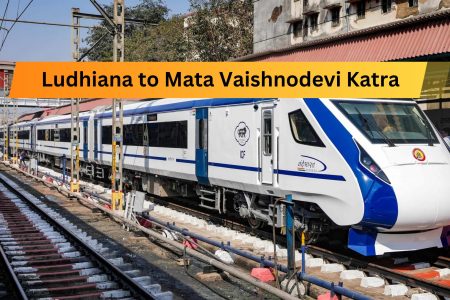 Ludhiana to Katra via Vande Bharat Express (Train No. 22439)