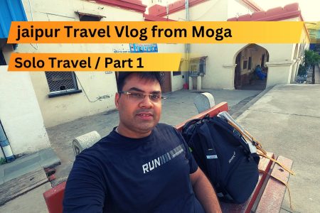 Jaipur Travel Vlog from Moga Solo Travel #1